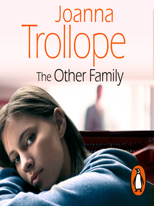 Title details for The Other Family by Joanna Trollope - Available